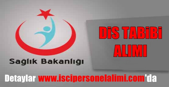 Sağlık Bakanlığı Diş Tabibi Alımı